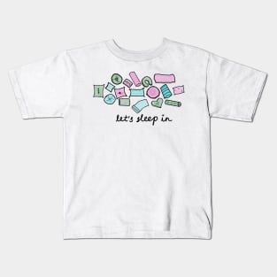 "Let's Sleep In" Watercolor Pillows Kids T-Shirt